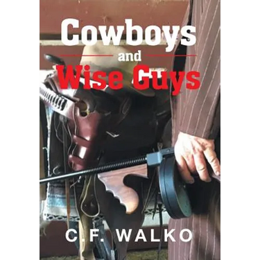 Cowboys and Wiseguys