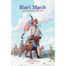 Blue's March: An Overmountain Men Tale