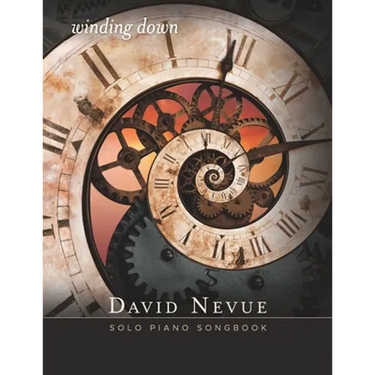 David Nevue - Winding Down - Solo Piano Songbook