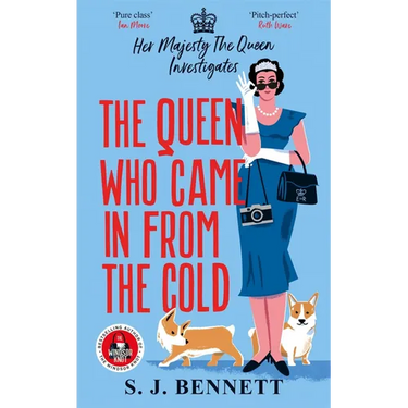 The Queen Who Came in from the Cold: Her Majesty the Queen Investigates