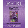 Reiki, Usui & Tibetan, Master Certification Manual