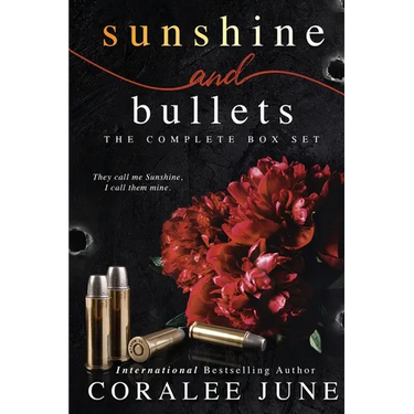 Sunshine and Bullets the Complete Omnibus