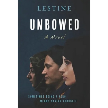 UNBOWED-A Novel: Unyielding, No Surrender, No Submission, No Apology