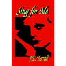 Sing For Me