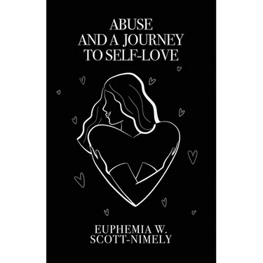 Abuse and a Journey to Self-Love