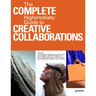 The Incomplete Vol. 2: Highsnobiety Guide to Creative Collaborations