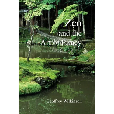 Zen and the Art of Piracy