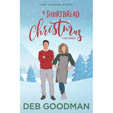 A Shortbread Christmas: A Sweet RomCom
