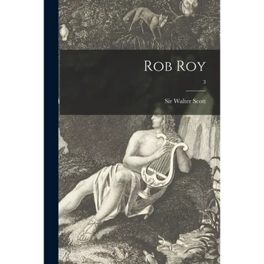 Rob Roy; 3