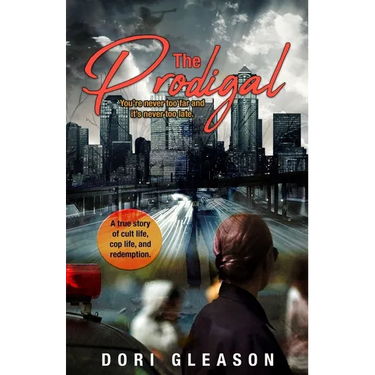 The Prodigal: You're Never Too Far and It's Never Too Late