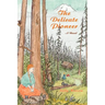 The Delicate Pioneer