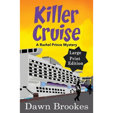 Killer Cruise Large Print Edition
