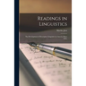 Readings in Linguistics; the Development of Descriptive Linguistics in America Since 1925.