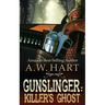 Gunslinger: Killer's Ghost
