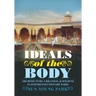Ideals of the Body: Architecture, Urbanism, and Hygiene in Postrevolutionary Paris