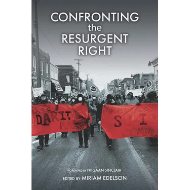 Confronting the Resurgent Right