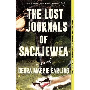 The Lost Journals of Sacajewea