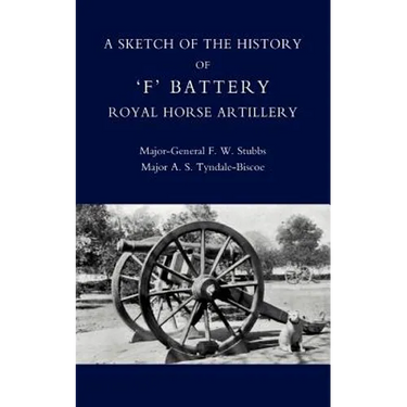 Sketch of the History of Ofo Battery Royal Horse Artillery