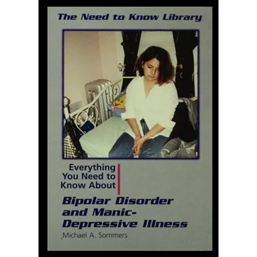 Bipolar Disorder and Manic Depressive Illness