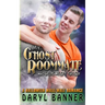 My Ghost Roommate (Who Helps Me Get The Guy): A Halloween Male/Male Romance