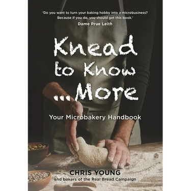 Knead to Know...More: Your Microbakery Handbook