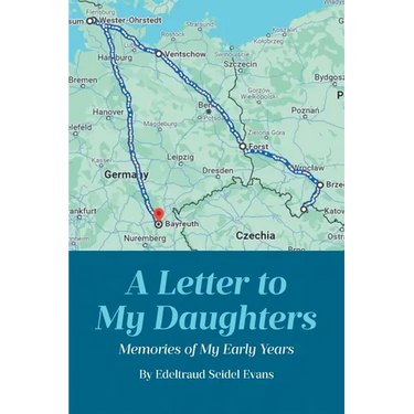 A Letter to My Daughters: Memories of My Early Years