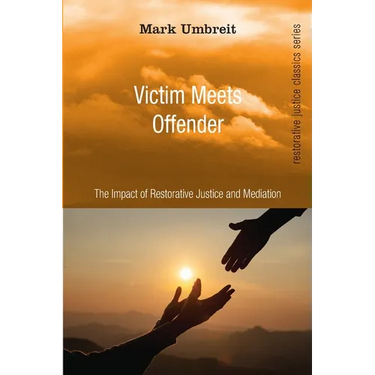 Victim Meets Offender