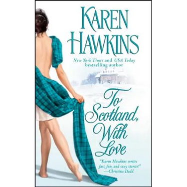 To Scotland, with Love