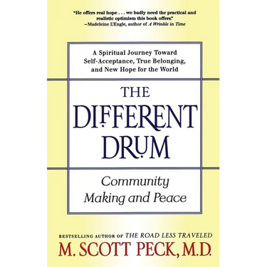 The Different Drum: Community Making and Peace