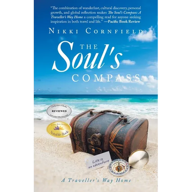 The Soul's Compass: A Traveller's Way Home
