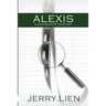 Alexis: A Dan Muncie Mystery