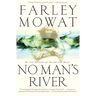 No Man's River