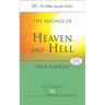 The Message of Heaven and Hell: The Bible Speaks Today: Bible Themes