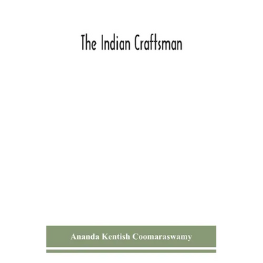 The Indian Craftsman