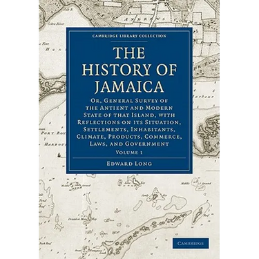The History of Jamaica - Volume 1