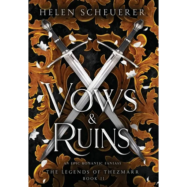Vows & Ruins: An epic romantic fantasy