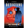 The Detective: And Other True Stories