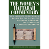 The Women's Haftarah Commentary: New Insights from Women Rabbis on the 54 Weekly Haftarah Portions, the 5 Megillot & Special Shabbatot