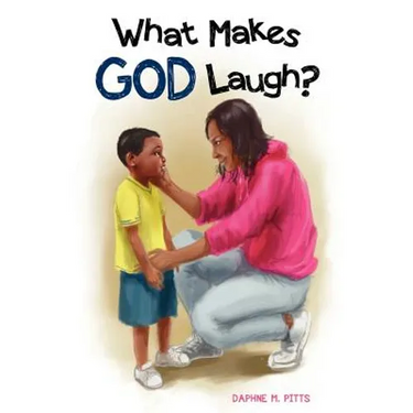 What Makes God Laugh?