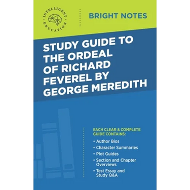 Study Guide to The Ordeal of Richard Feverel by George Meredith