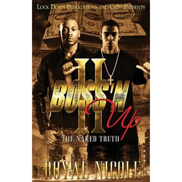 Boss 'n Up 2: The Naked Truth