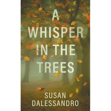 A Whisper in the Trees