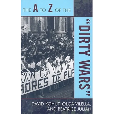 to Z of the 'Dirty Wars'