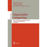 Dependable Computing: First Latin-American Symposium, Ladc 2003, Sao Paulo, Brazil, October 21-24, 2003, Proceedings