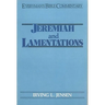 Jeremiah & Lamentations- Everyman's Bible Commentary