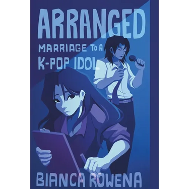 Arranged Marriage to a K-pop Idol