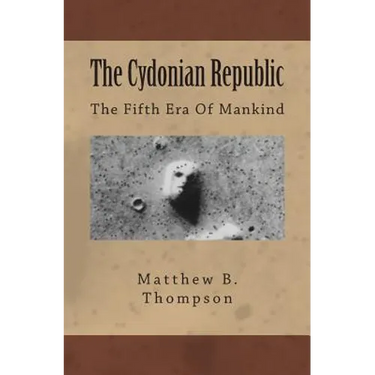 The Cydonian Republic: The Fifth Era Of Mankind