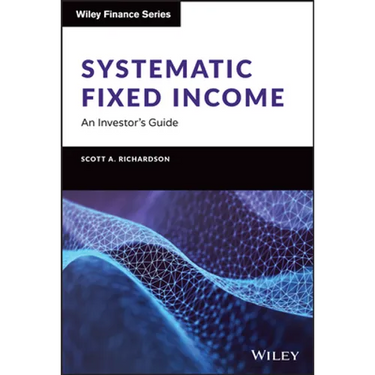 Systematic Fixed Income: An Investor's Guide