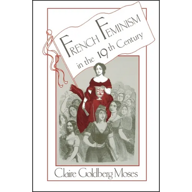 French Feminism in the 19th Century