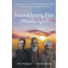 Smouldering Fire: Three Religions - One Humanity